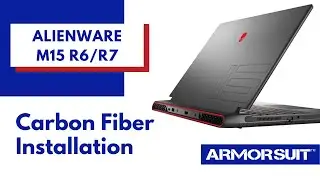 Alienware m15 R6 / R7 Carbon Fiber Film Installation Video Instruction by ArmorSuit