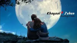 Khayaal &times; Zehen (Mitraz Mashup Cover) | Joanverse | Khayaal Cover | Zehen Cover
