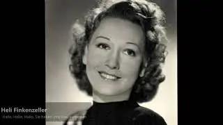 Heli Finkenzeller - Hallo, Hallo, Hallo, Sie haben ihre Frau vergessen (1948)
