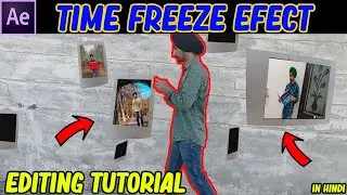 Time freeze effect editing tutorial in after affects | in Hindi
