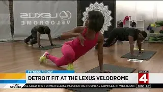 Fitness Friday: Detroit fit at the Lexus Velodrome