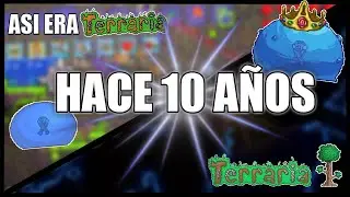 COMO ERA TERRARIA HACE 10 A&Ntilde;OS?? - JUGAMOS LA BETA DE TERRARIA Y LA TERMINE ROMPIENDO xdd