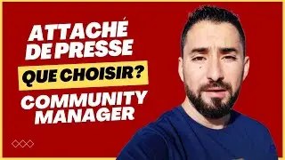 La DIFF&Eacute;RENCE entre COMMUNITY MANAGER et ATTACH&Eacute; de PRESSE