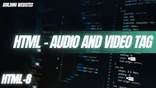 Audio  Video in HTML||HTML-8#beginners#coding#html#audio #video#webdevelopment#interview#freshers