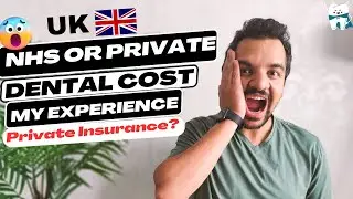 Affordable Dental Care In UK: Understanding NHS Treatments And Costs | Desi Couple in London