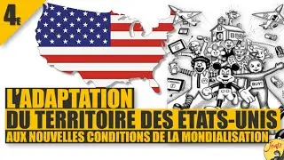 4E L’adaptation du territoire des États-Unis aux nouvelles conditions