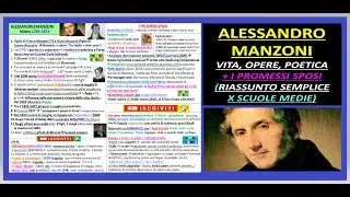 ALESSANDRO MANZONI vita, opere, pensiero, poetica, + i Promessi sposi (riassunto semplice x Medie)
