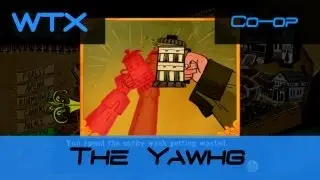 Let's Play The Yawhg: A Text-Based Co-op Adventure!