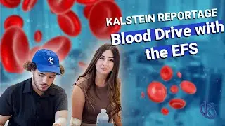 Kalstein Reportage: Blood drive with the efs (version anglaise)