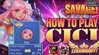 How To Play Cici in Rank Game 🔥 | Savage Legendary | India No.1 Cici MLBB