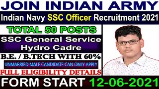 Indian Navy SSC Officer Recruitment 2021 || Total 50 Posts || Full Eligibility Details.
