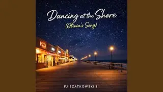 Dancing at the Shore (Olivia's Song)