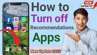 How to Turn Off/Remove Recommended Apps | New Update 2025 . #recommendations_apps_off . update 2025