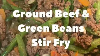 How to make: Ground beef & Green beans stir fry 🇵🇭