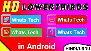 How To Make 3D Animated Lower Third On Android Using Legend And Kinemaster | 3D LowerThird Youtube |