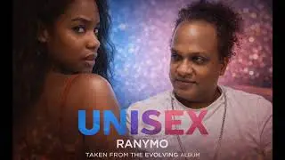 RANYMO &ndash; UNISEX (Official Audio) | Taken from the Album Evolving