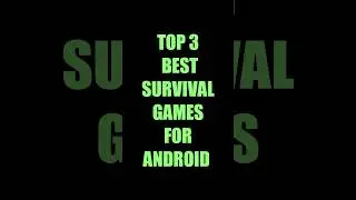 TOP 3 BEST SURVIVAL GAME FOR ANDROID #shorts #games