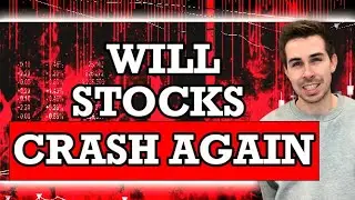 WILL STOCKS CRASH AGAIN