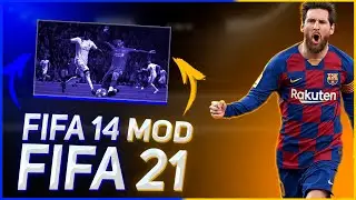 САМЫЙ ЛУЧШИЙ МОД! FIFA 14 MOD FIFA 21! КАК СКАЧАТЬ ЭТОТ МОД?