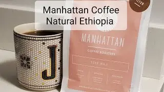 Manhattan Coffee Roasters Review (Rotterdam, Netherlands)- Natural Ethiopia Ture Waji