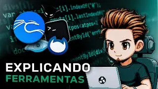 EXPLICANDO FERRAMENTAS e CONCEITOS DE PENTEST
