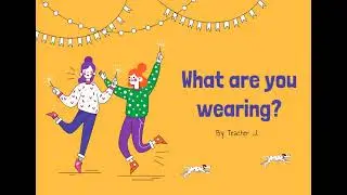 What are you wearing? (With Thai language)