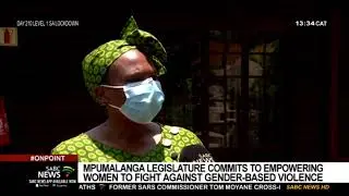 Gender-based violence | Mpumalanga Legislature commits to empowering rural women