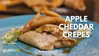How to Make Apple Cheddar Crepes | Gusto TV