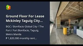 Ground Floor For Lease Mckinley Taguig City Manila 1300 sqm