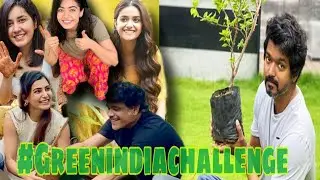 Thalapathy Vijay took Green India challenge😍 / Look celebrities who all accepted this challenge..