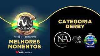 MELHORES MOMENTOS DISPUTA DERBY - GRUPO N.A - FREI MIGUELINHO - PE PORTAL VAQUEJADA 2026