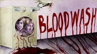 Bloodwash - Full Playthrough