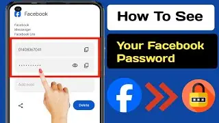 How To See Facebook Password if You Forgot ( New ) | See Facebook Account Password
