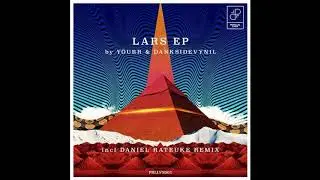 Darksidevinyl & Y&ouml;urr  - Lars (Original Mix)