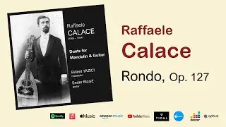 Raffaele Calace: Rondo, Op. 127 (mandolin & guitar)
