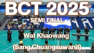 Wat Khaowang (Sang Chuangsuwanit) @BCT2025 Semi-Final