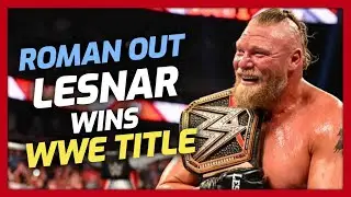 Brock Lesnar Wins WWE Title; Reigns Out | WWE Day 1