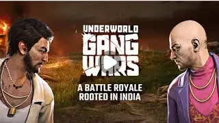 UNDERWORLD GANG WARS A BATTLE ROYALE INDIAN GAME PLAY.  UGW GAMING 