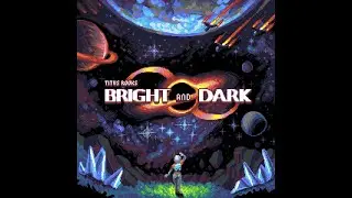 Titus Rooks - Bright and Dark [Full Album]