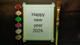 Happy new year painting, drawing / Happy New Year 2026 / easy new year painting