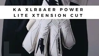KA XLR8aer Power Lite Xtension Cut Goalkeeper Glove Review