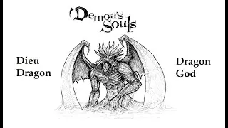 Demon's Souls Boss Dieu Dragon - Dragon God