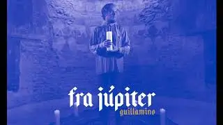 Guillamino - Fra j&uacute;piter