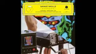 SAVAGE SKULLS &mdash; 'Watching You (Payme 303 rework)'