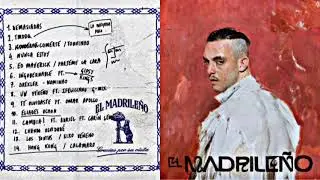 C. TANGANA - EL MADRILE&Ntilde;O (FULL &Aacute;LBUM)