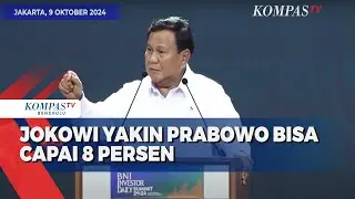 Alasan Jokowi Yakin Prabowo Bisa Capai Target Pertumbuhan Ekonomi 8 Persen