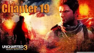 Uncharted 3 Chapter 19