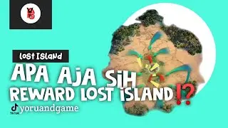NYASAR DI PULAU YANG HILANG DAPAT HADIAH‼️| REWARD - LOST ISLAND