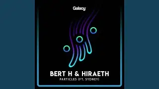 Particles (feat. Sydney)