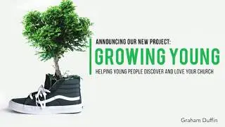 Growing Young in Scotland - what it looks like